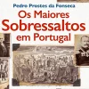 Clearance Oficina Do Livro Os Maiores Sobressaltos em Portugal de Pedro Prostes da Fonseca