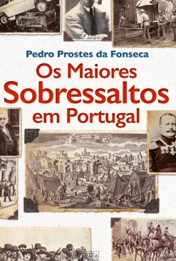Clearance Oficina Do Livro Os Maiores Sobressaltos em Portugal de Pedro Prostes da Fonseca