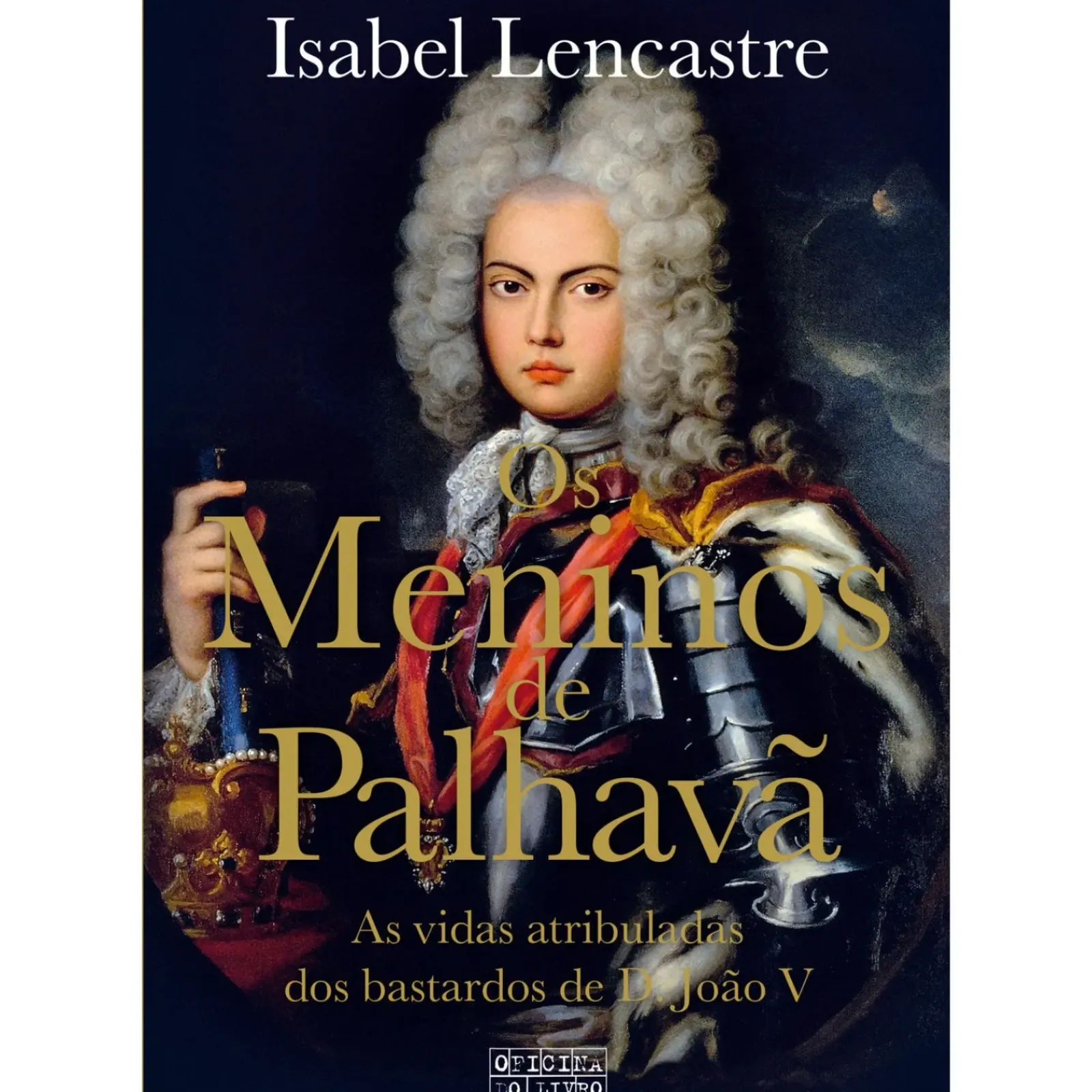 Oficina Livro Romance Histórico > Os Meninos de Palhavã de Isabel Lencastre