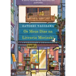 Outlet Presença Os Meus Dias na Livraria Morisaki de Satoshi Yagisawa