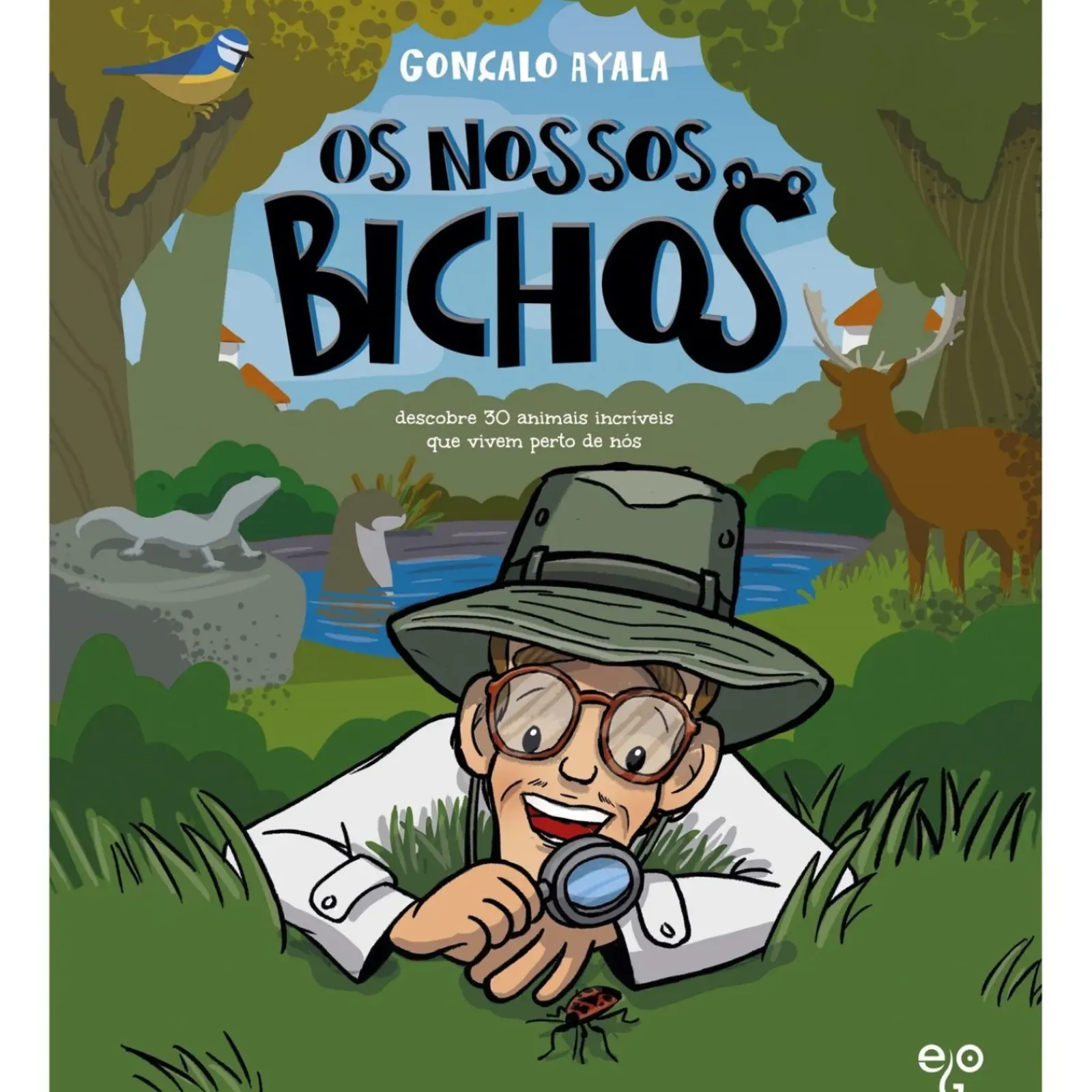 Ego Editora Conhecimento > Os Nossos Bichos de Gonçalo Ayala