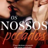 Topseller Romance > Os Nossos Pecados de J. Kenner - Série Stark Security - Volume 1