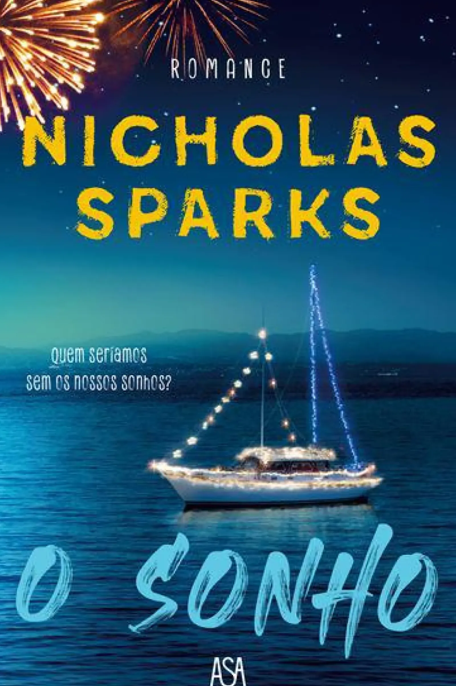 Best Edições Asa O Sonho de Nicholas Sparks