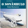 Porto Editora Coleções Juvenis > O Sonâmbulo de Robert Muchamore - CHERUB - Livro 9