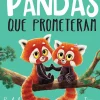 Editorial Presença Desenvolvimento Pessoal > Os Pandas que Prometeram de Rachel Bright