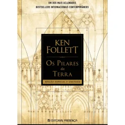 Editorial Presença Romance > Os Pilares da Terra de Ken Follett