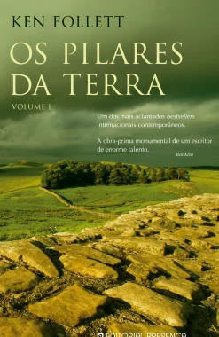 Presença Desenvolvimento Pessoal > Os Pilares da Terra - Volume I de Ken Follett