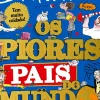 Discount Porto Editora Os Piores Pais do Mundo de David Walliams