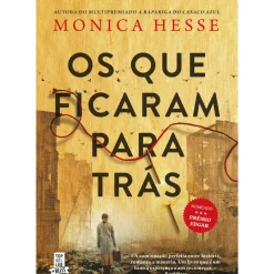 Online Topseller Os que Ficaram para Trás de Monica Hesse
