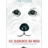 Hot Booksmile Os Segredos da Maxi de Lynn Plourde