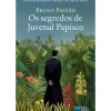 Discount Porto Editora Os Segredos de Juvenal Papisco de Bruno Paixão
