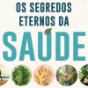 Hot Marcador Os Segredos Eternos da Saúde - Volume II de Andreas Moritz - Liberte o Poder Curativo que Há Dentro de Si