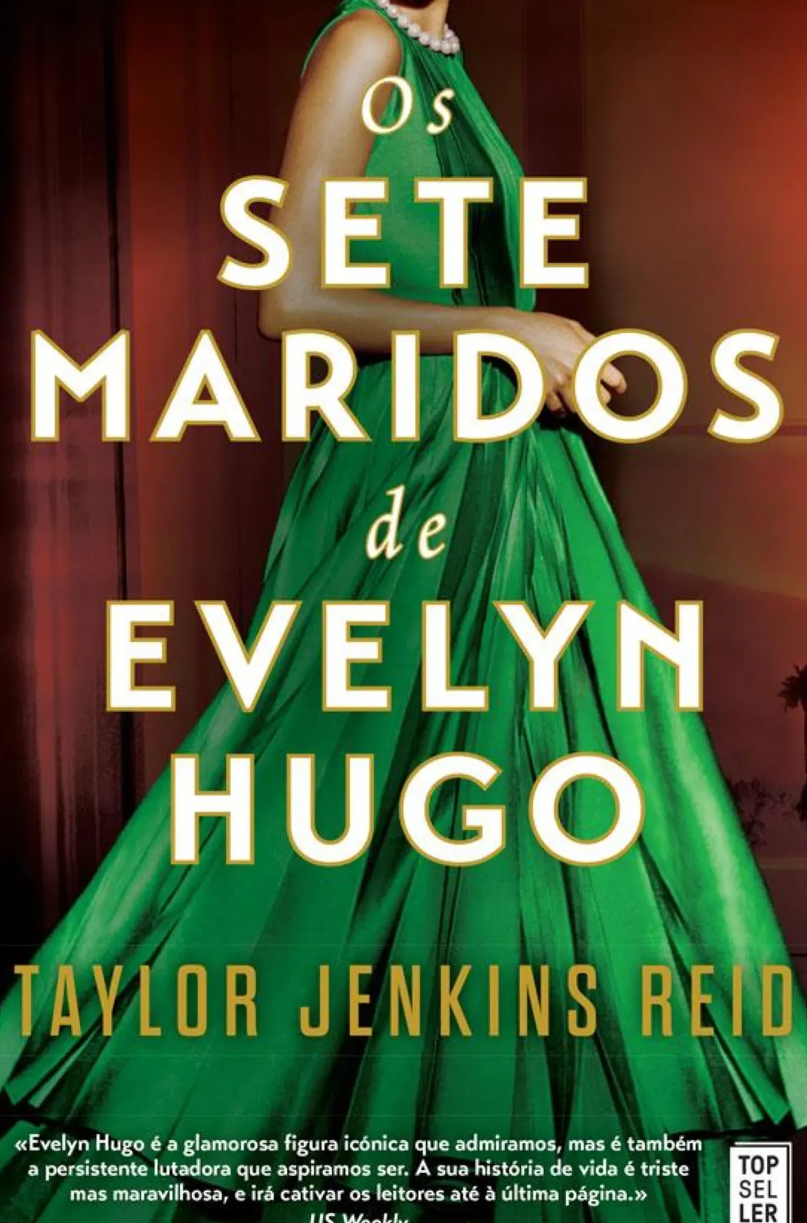 Outlet Topseller Os Sete Maridos de Evelyn Hugo de Taylor Jenkins Reid