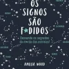 New Farol Os Signos São F*didos de Amelia Wood - Desvende os Segredos da M*rda das Estrelas!