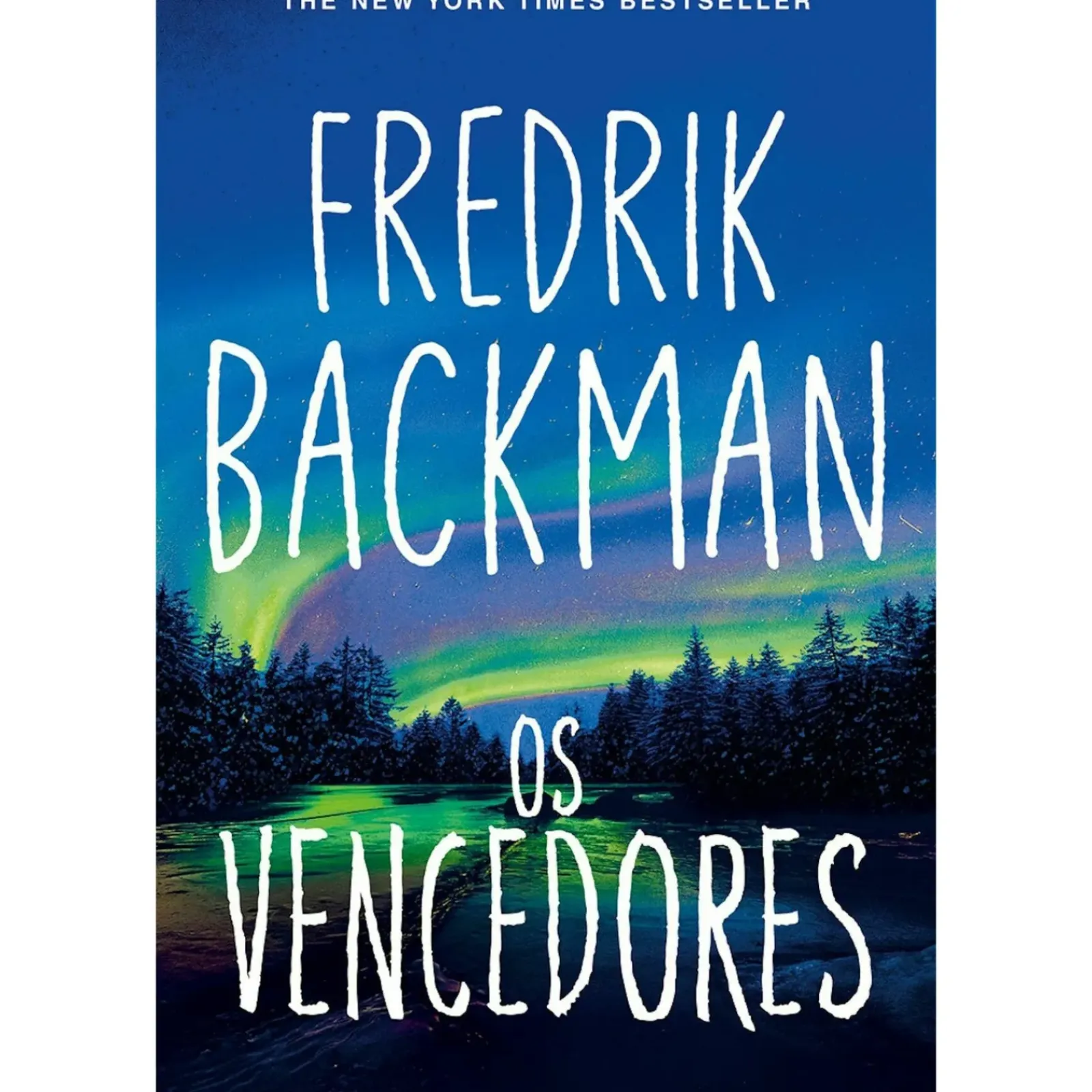 Porto Editora Romance > Os Vencedores de Frederick Backman