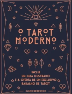 Discount Farol O Tarot Moderno de Claire Goodchild - Inclui um Guia Ilustrado e a Oferta de um Exclusivo Baralho de Tarot