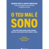 Outlet Manuscrito O Teu Mal é Sono de Bruna Reis e Sofia Rebocho
