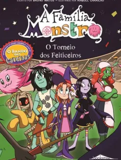 Clearance Booksmile O Torneio dos Feiticeiros de Bruno Matos - A Família Monstro 1