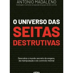 Outlet Arena Pt O Universo das Seitas Destrutivas de António Madaleno