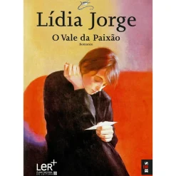 Outlet Bis O Vale da Paixão de Lídia Jorge - Livro de Bolso