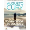 Lua De Papel Desenvolvimento Pessoal > O Vendedor de Sonhos 2 - A Revolução dos Anónimos de Augusto Cury