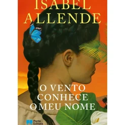 Discount Porto Editora O Vento Conhece o Meu Nome de Isabel Allende