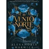 Casa Das Letras Fantástico > O Vento Norte de Alexandria Warwick