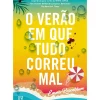Asa O Verão em que Tudo Correu Mal de Emma Rosenblum