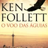 Best Presença O Voo das Águias de Ken Follett
