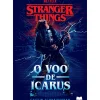 Outlet Gailivro O Voo de Icarus de Stranger Things