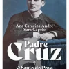 Discount Oficina Livro Padre Cruz - o Santo do Povo de Ana Catarina André e Sara Capelo