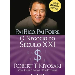 Clearance Vogais Pai Rico, Pai Pobre: o Negócio do Século XXI de Robert T. Kiyosaki