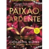 Sale Alma Dos Livros Paixão Ardente de Catharina Maura