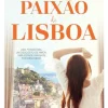Sale Oficina Livro Paixão de Lisboa de Rebecca Scott Cabral