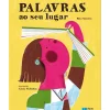 Hot Porto Editora Palavras ao seu Lugar de Rita Sineiro