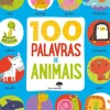Jacarandá Bebé > 100 Palavras de Animais de Dawn Machell