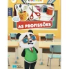 Porto Editora Atividades > Panda - as Profissões