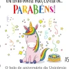 New Casa Cepoes Parabéns! A Festa de Aniversário da Unicórnio de Daniela Gamba
