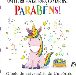 New Casa Cepoes Parabéns! A Festa de Aniversário da Unicórnio de Daniela Gamba