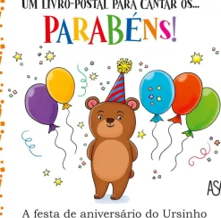 Casa Cepoes Literatura Infantil > Parabéns! A Festa de Aniversário do Ursinho de Daniela Gamba