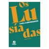 Areal 3º Ciclo > Para Compreender os Lusíadas