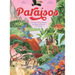 Minotauro Paraisos os Mais Maravilhosos Parques Nacionais do Mundo de Mia Cassany