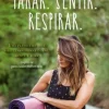Online Casa Das Letras Parar. Sentir. Respirar. de Vera Simões