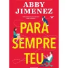 Desrotina Romance > Para Sempre Teu de Abby Jimenez