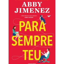 Desrotina Romance > Para Sempre Teu de Abby Jimenez