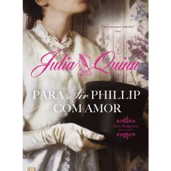 Outlet Note! Online Para Sir Phillip com Amor de Julia Quinn - Série Bridgerton - Volume V