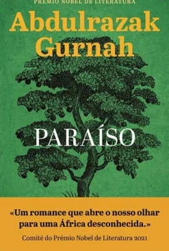 Cavalo De Ferro Romance > Paraíso de Abdulrazak Gurnah