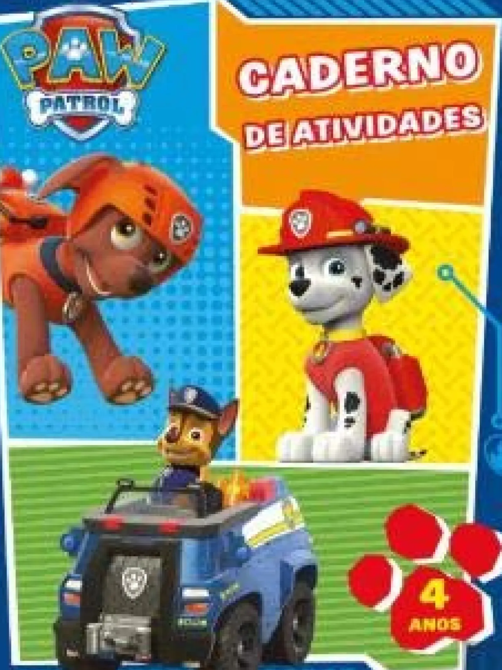 Nuvem De Letras Atividades > Patrulha Pata de Nickelodeon - Caderno de Atividade 4 Anos (3ª Edição)