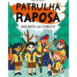 New Zero A Oito Patrulha Raposa - Vigilantes da Floresta de Diana de Oliveira