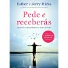 Hot Albatroz Pede e Receberás de Esther e Jerry Hicks